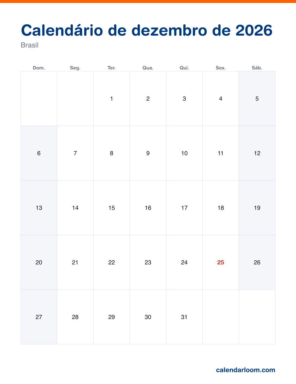 Calendário de dezembro de 2026 para imprimir com os feriados do Brasil